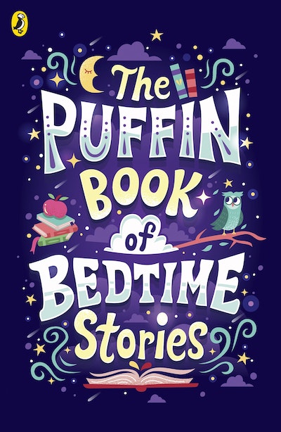 The Puffin Book of Big Dreams