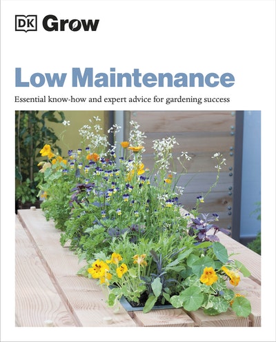 Grow Low-Maintenance DK