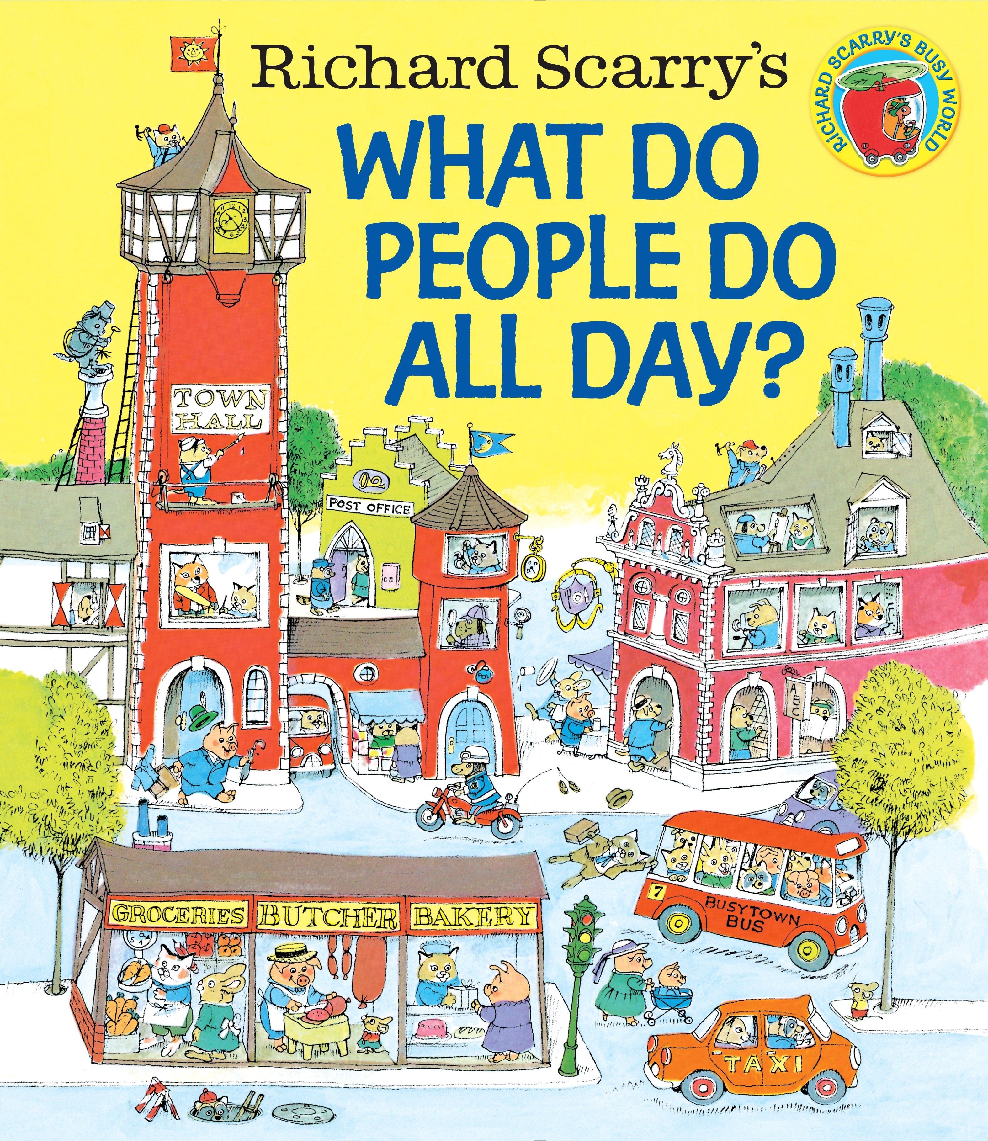 richard-scarrys-what-do-people-do-all-day