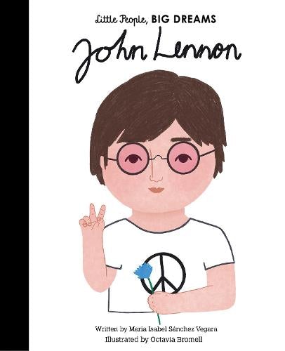 Little People Big Dreams: John Lennon