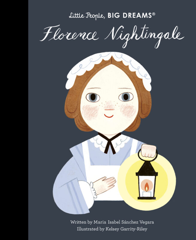 Little People Big Dreams: Florence Nightingale