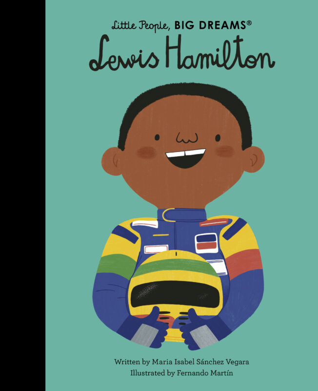 Little People Big Dreams: Lewis Hamilton