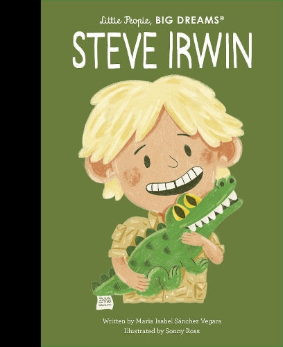 little-people-big-dreams-steve-irwin