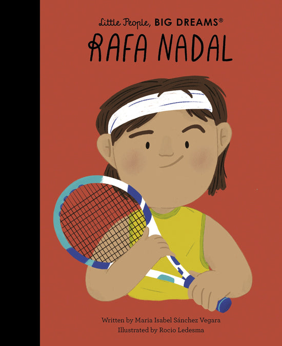 Little People Big Dreams: Rafa Nadal