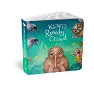 Kuwis Rowdy Crowd Board Book