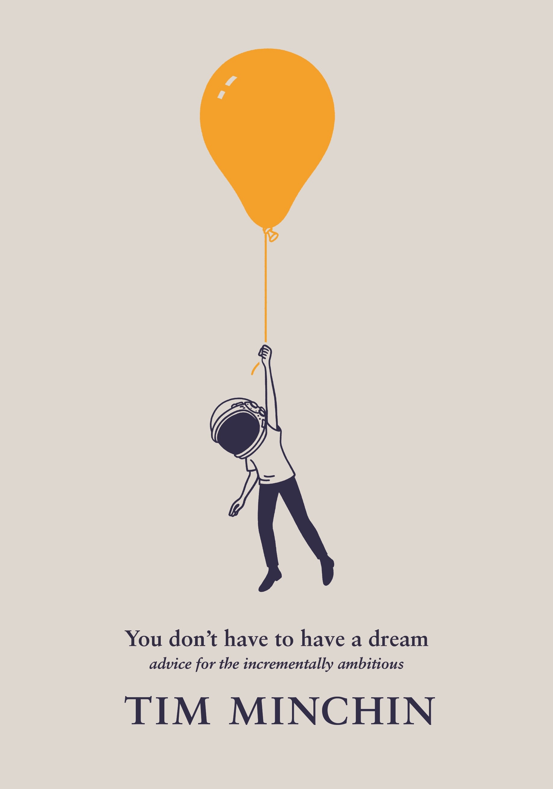 you-dont-have-to-have-a-dream-tim-minchin