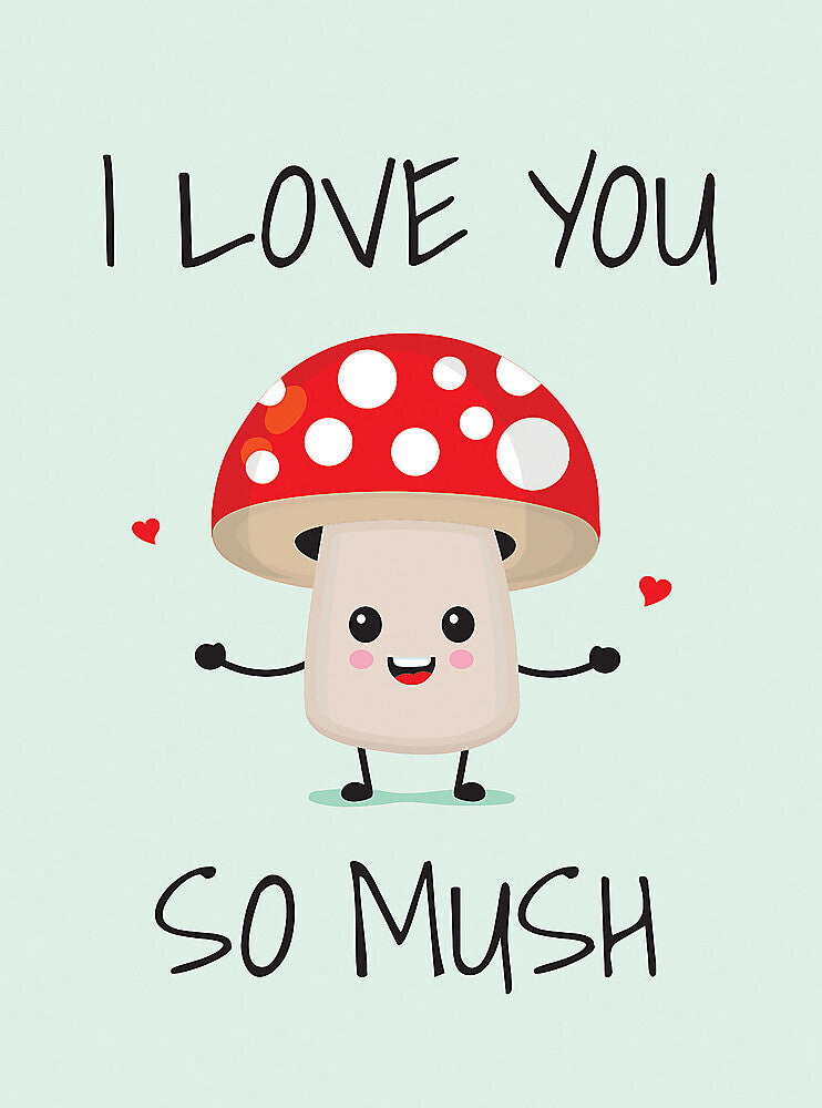 i-love-you-so-mush
