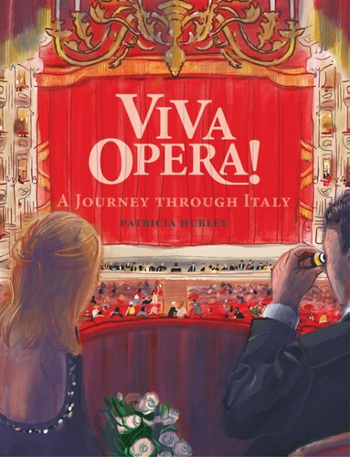 Viva Opera A Journey Through Italy