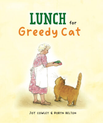 Lunch for Greedy Cat by Joy Cowley