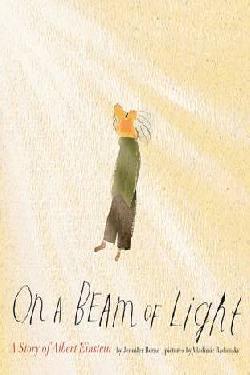 ON A BEAM OF LIGHT: Jennifer Berne