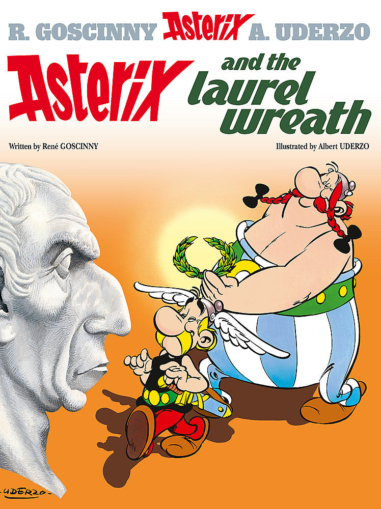 Front cover of Asterix and the Laurel Wreath: Album 18 hardback Asterix comic