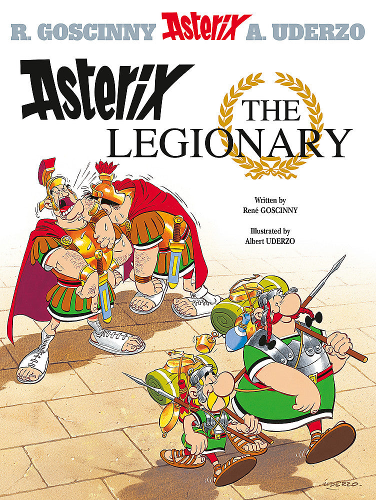 Front cover of Asterix the Legionary: Album 10 hardback Asterix comic