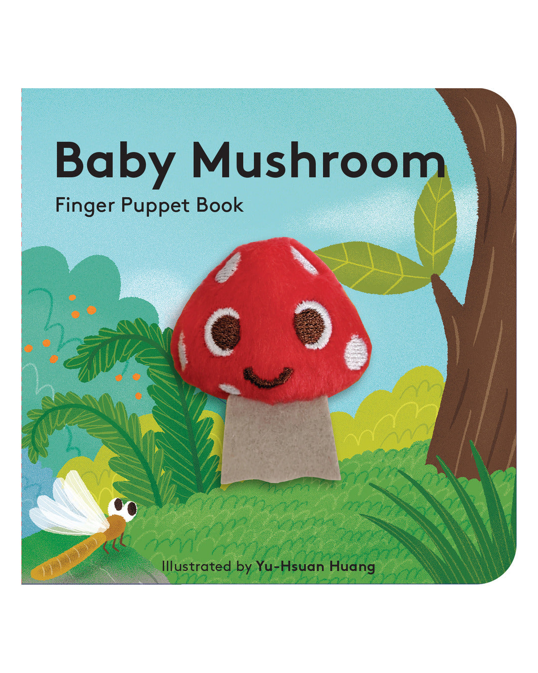 Baby Mushroom: Finger Puppet Book by Yu-hsuan Huang