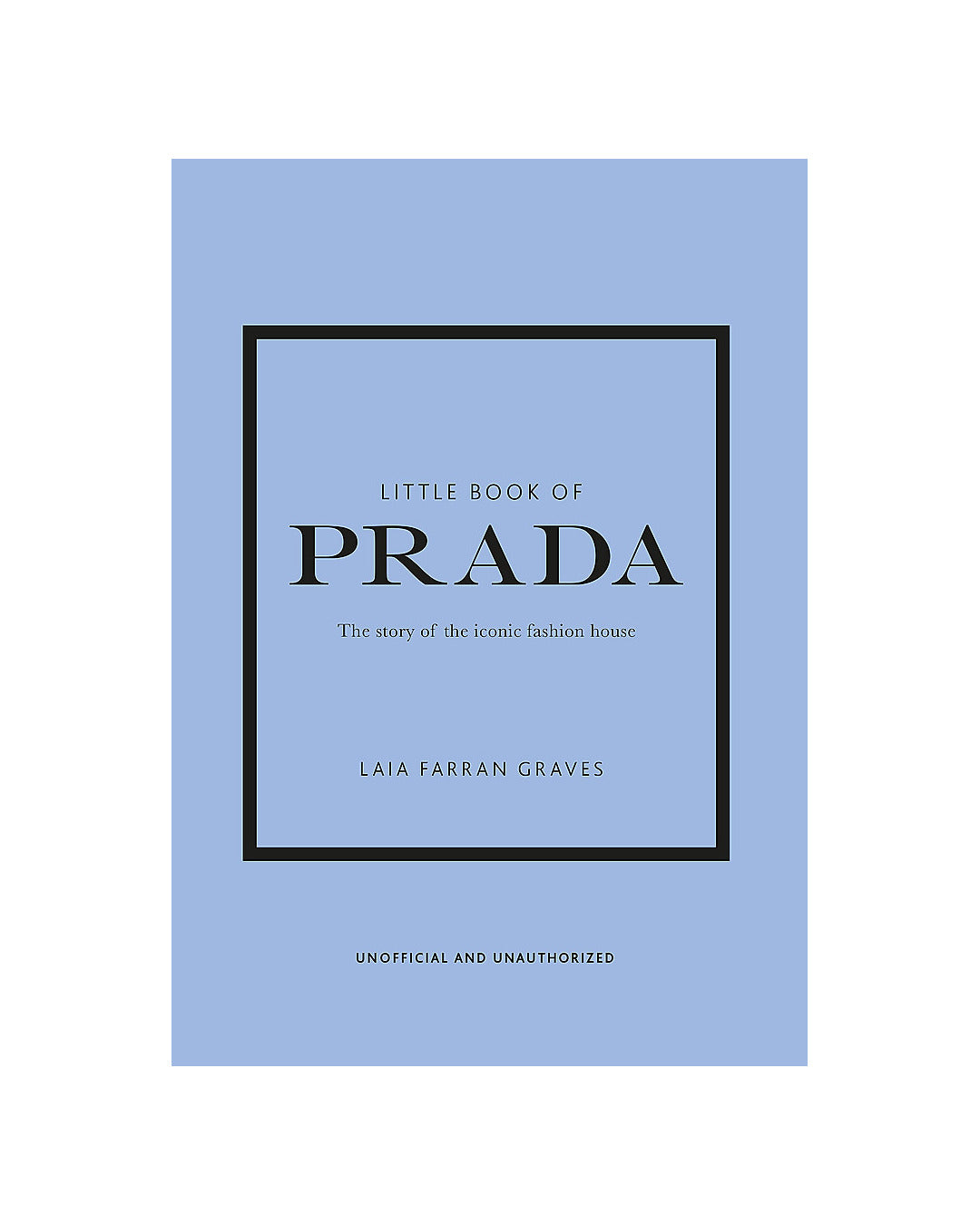 Little Book of Prada by Laia Farran Graves