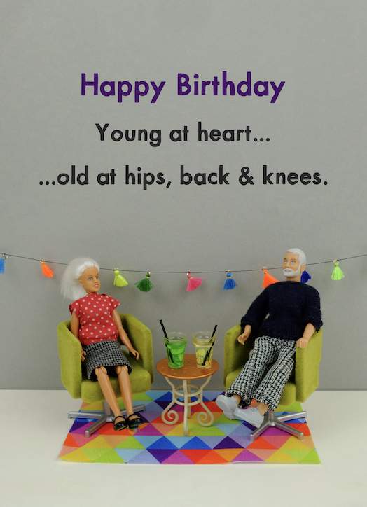 Young At Heart - Birthday Card