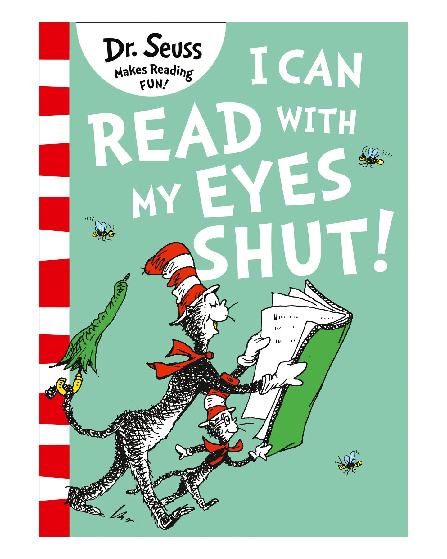Dr Seuss I Can Read with My Eyes Shut