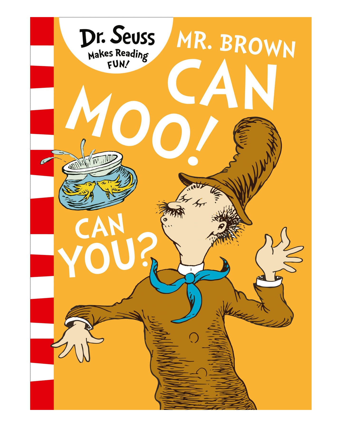 Dr Seuss Mr Brown Can Moo Can You