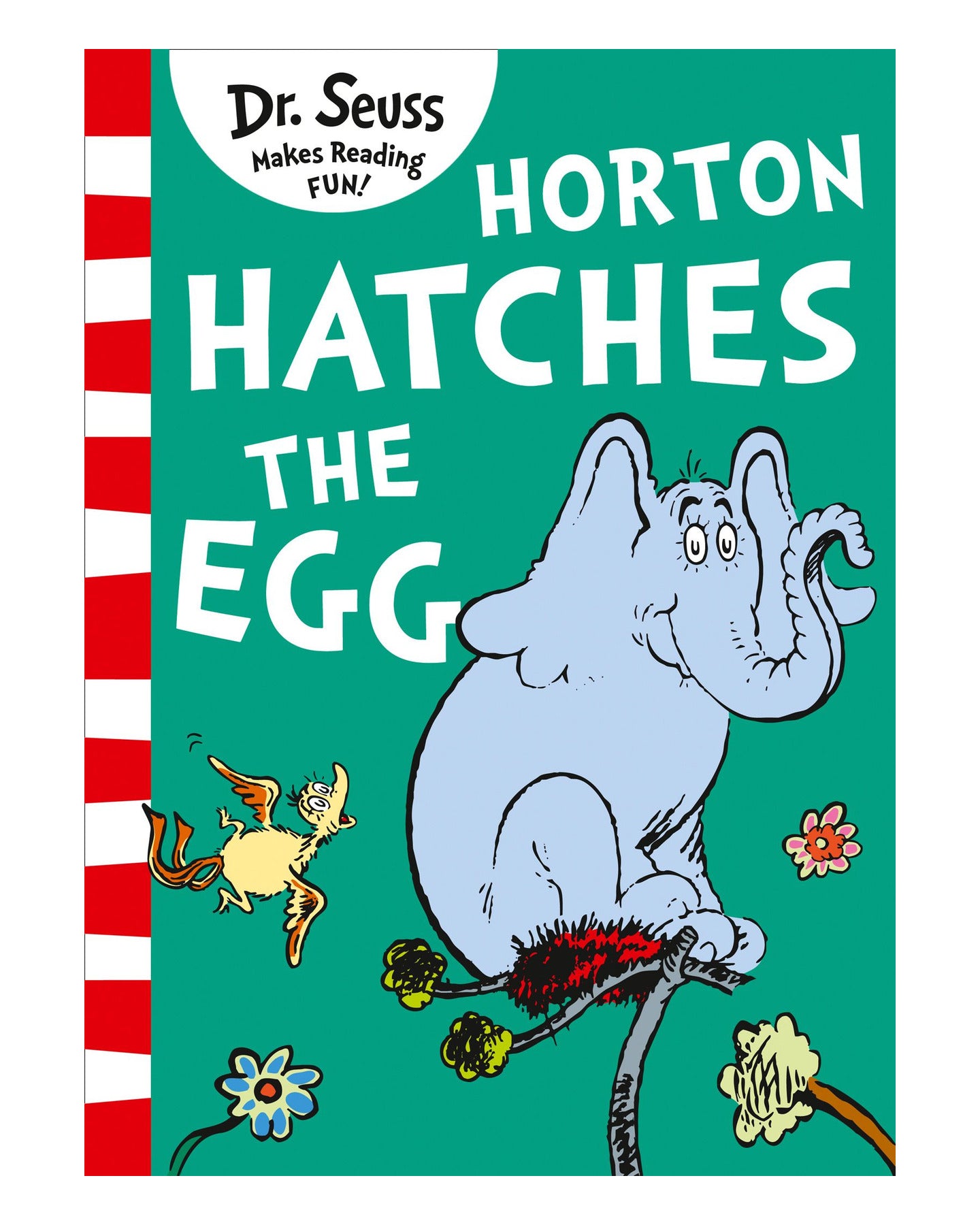 Horton Hatches the Egg by Dr Seuss
