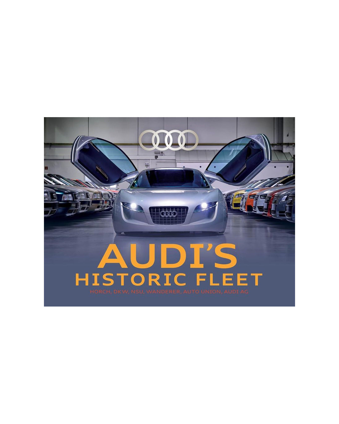 Audis Historic Fleet by Ralf Friese