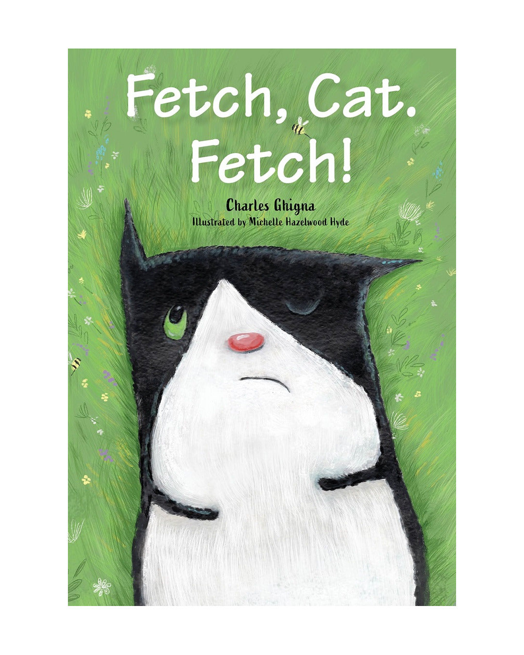 Fetch Cat Fetch by Charles Ghigna