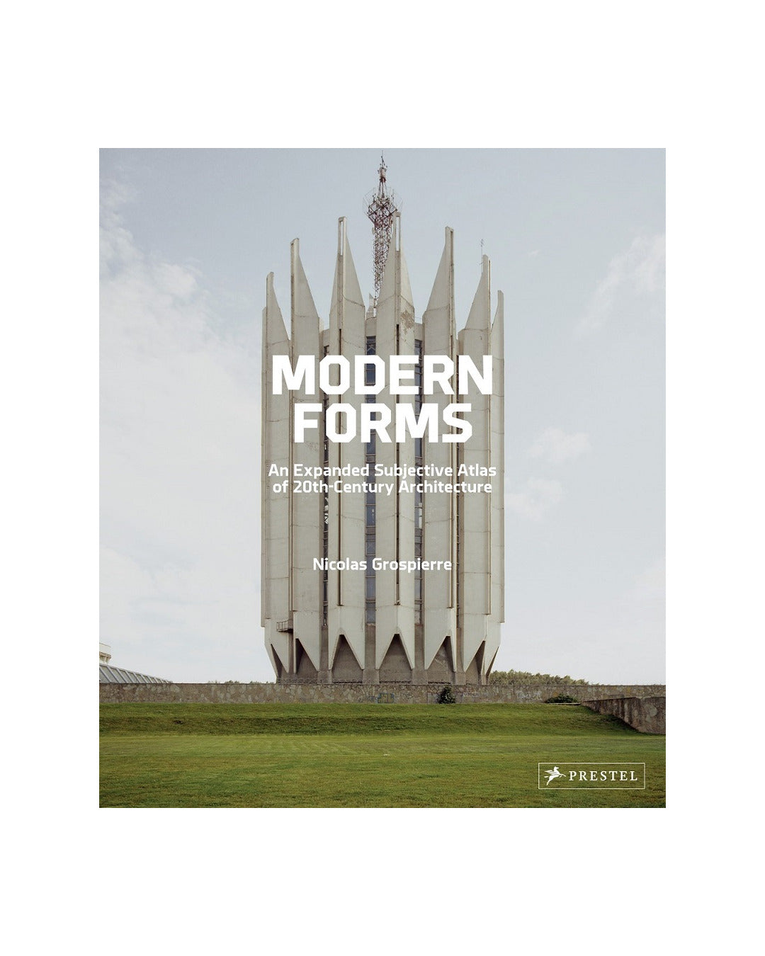Modern Forms (HB- Revised) by Nicolas Grospierre