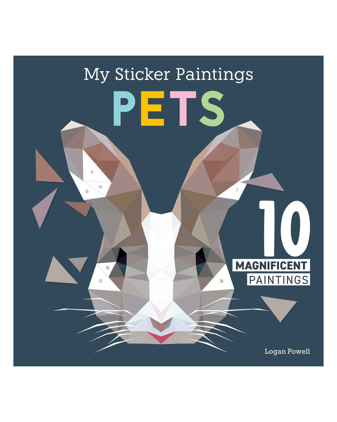 My Sticker Paintings: Pets by Logan Powell