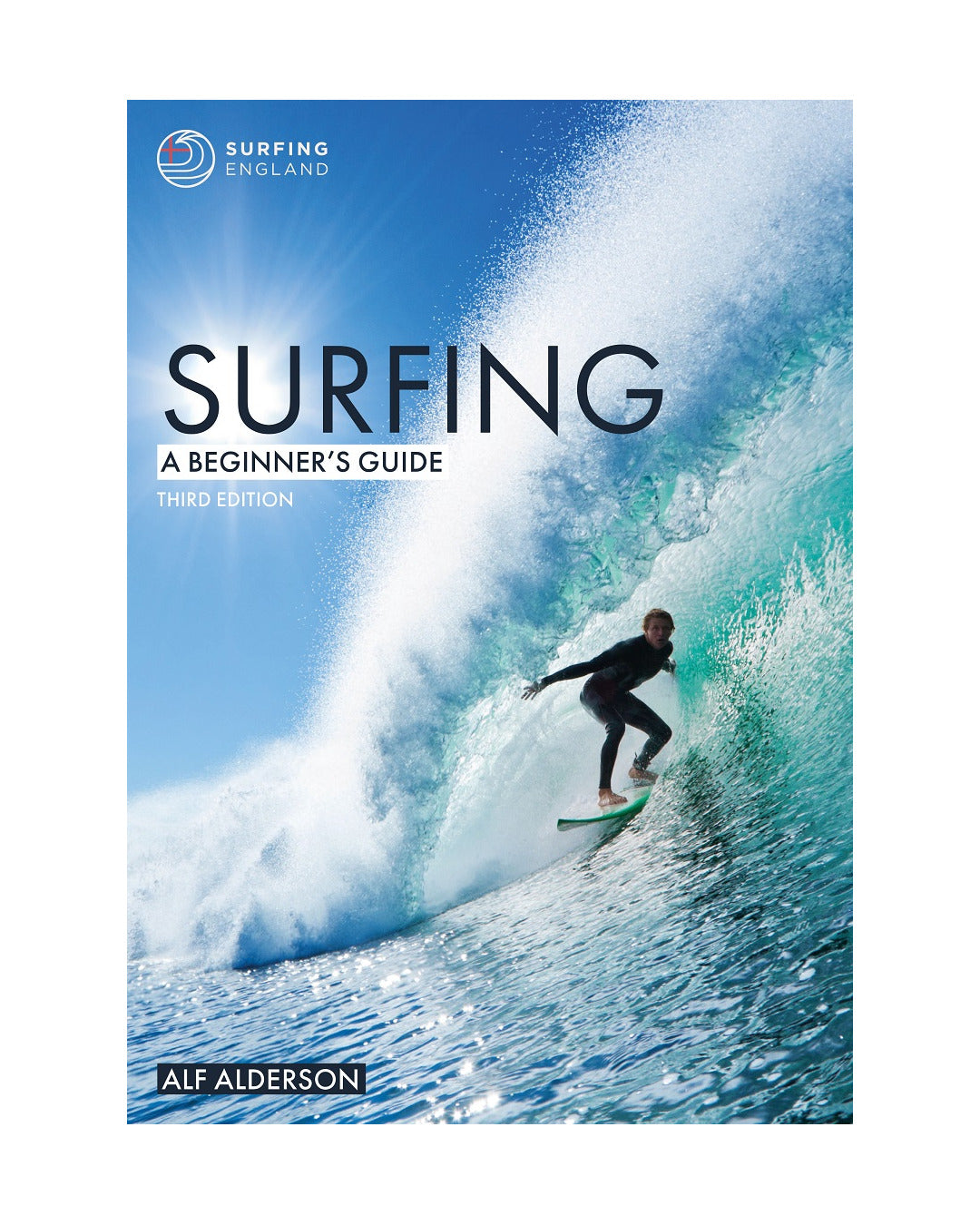 Surfing: A Beginners Guide by Alf Alderson