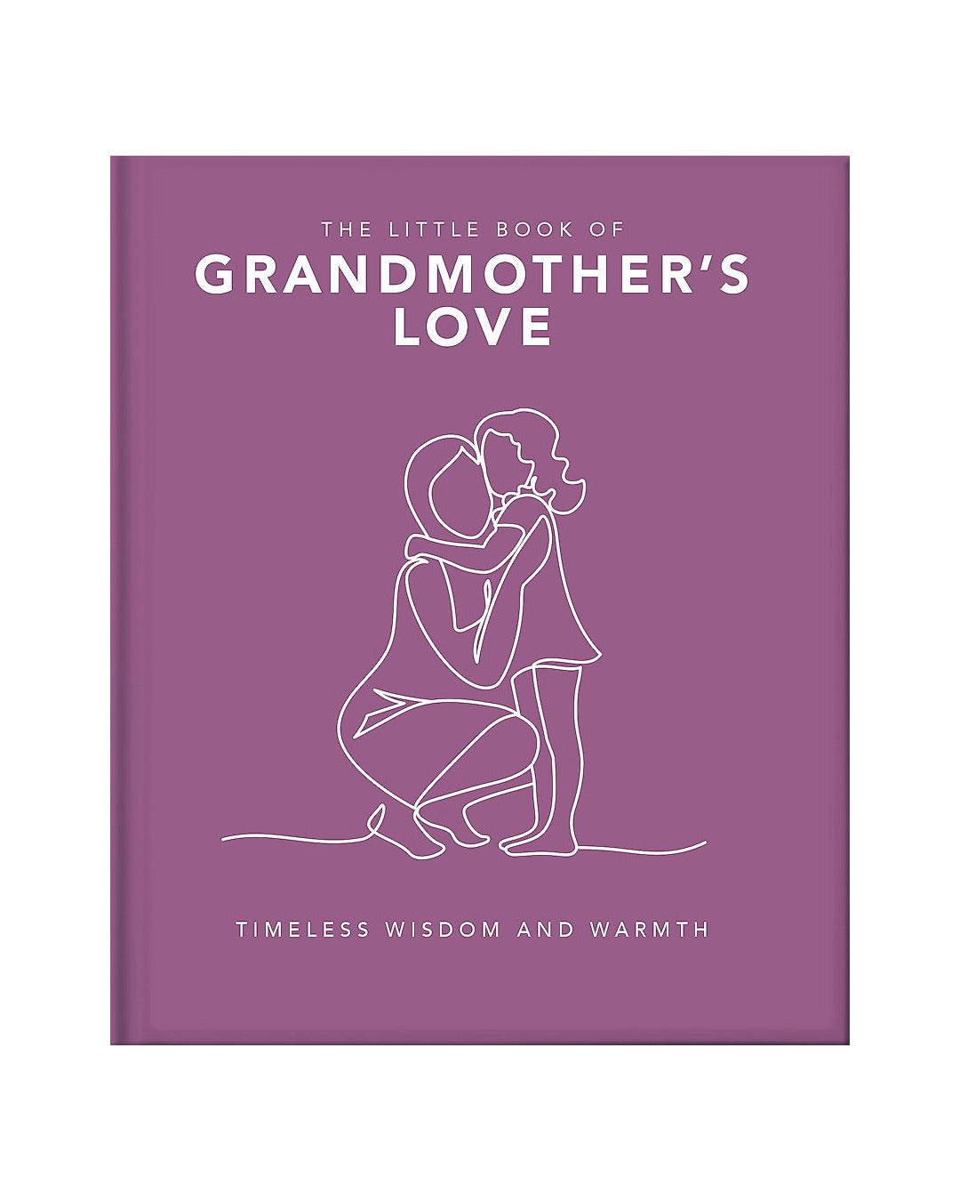 The Little Book of Grandmothers Love