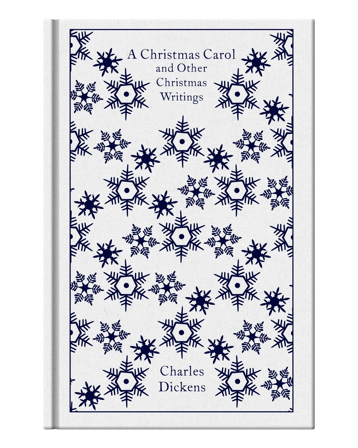 A Christmas Carol and Other Christmas Writings by Charles Dickens