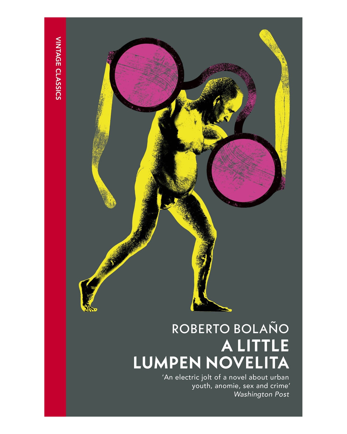 A Little Lumpen Novelita by Roberto Bolaño