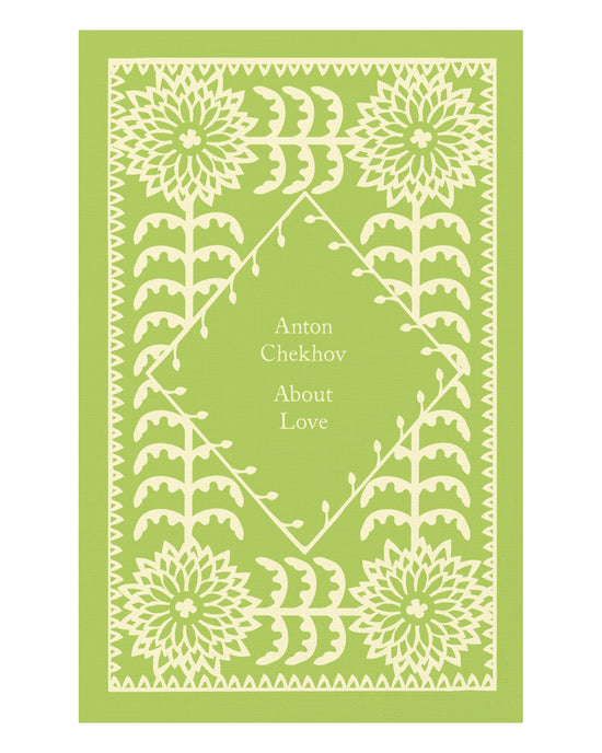 About Love: Anton Chekov