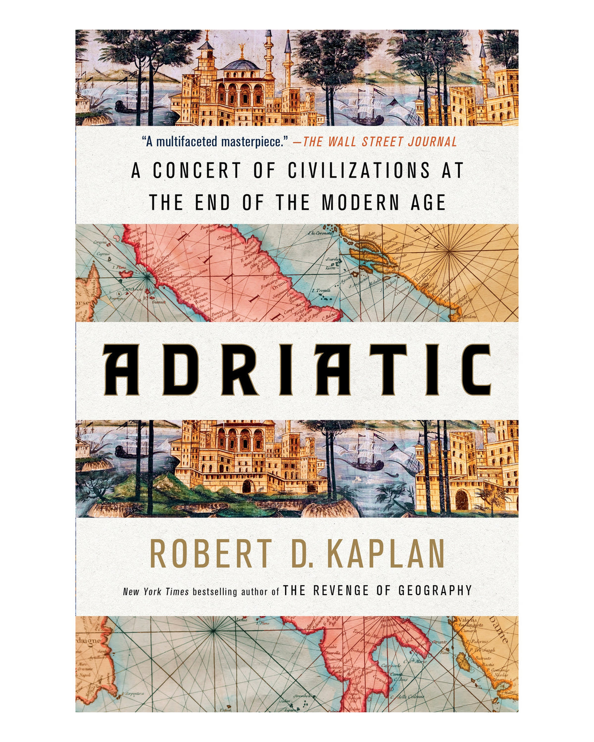 Adriatic by Robert D. Kaplan