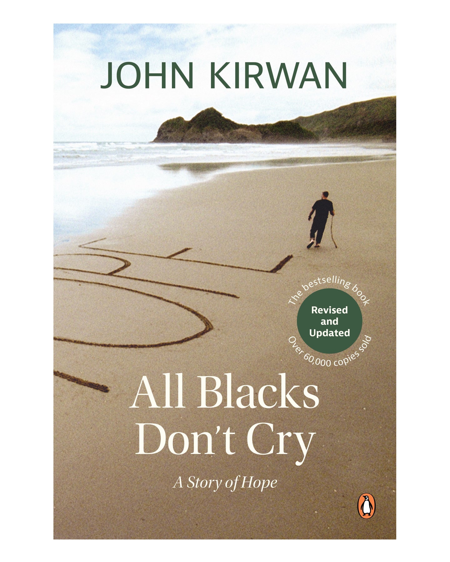 All Blacks Don't Cry by John Kirwan