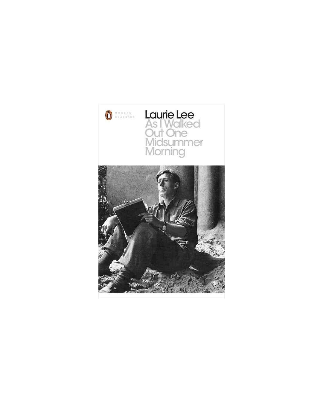 As I Walked Out One Midsummer by Laurie Lee
