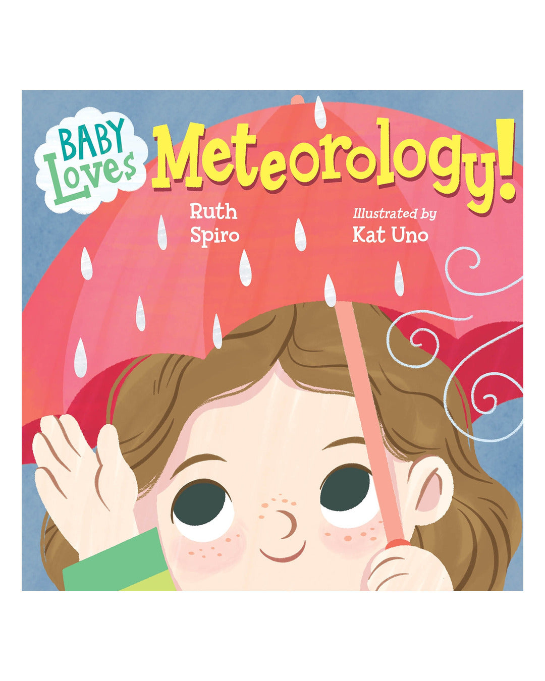 Baby Loves Meteorology by Ruth Spiro