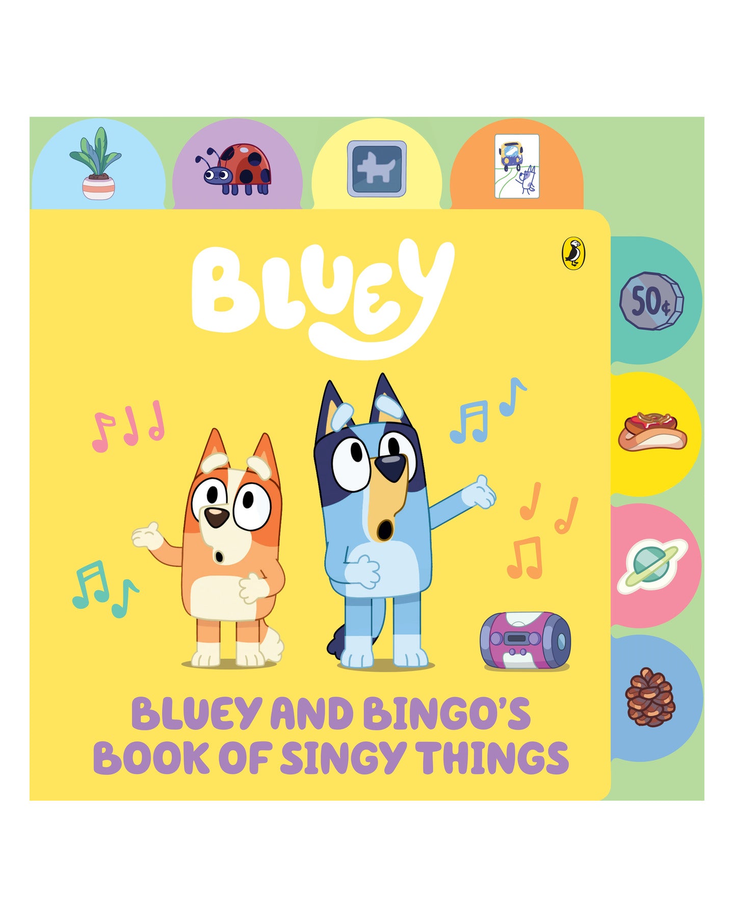Bluey: Bluey and Bingo's Book of Singy Things BB
