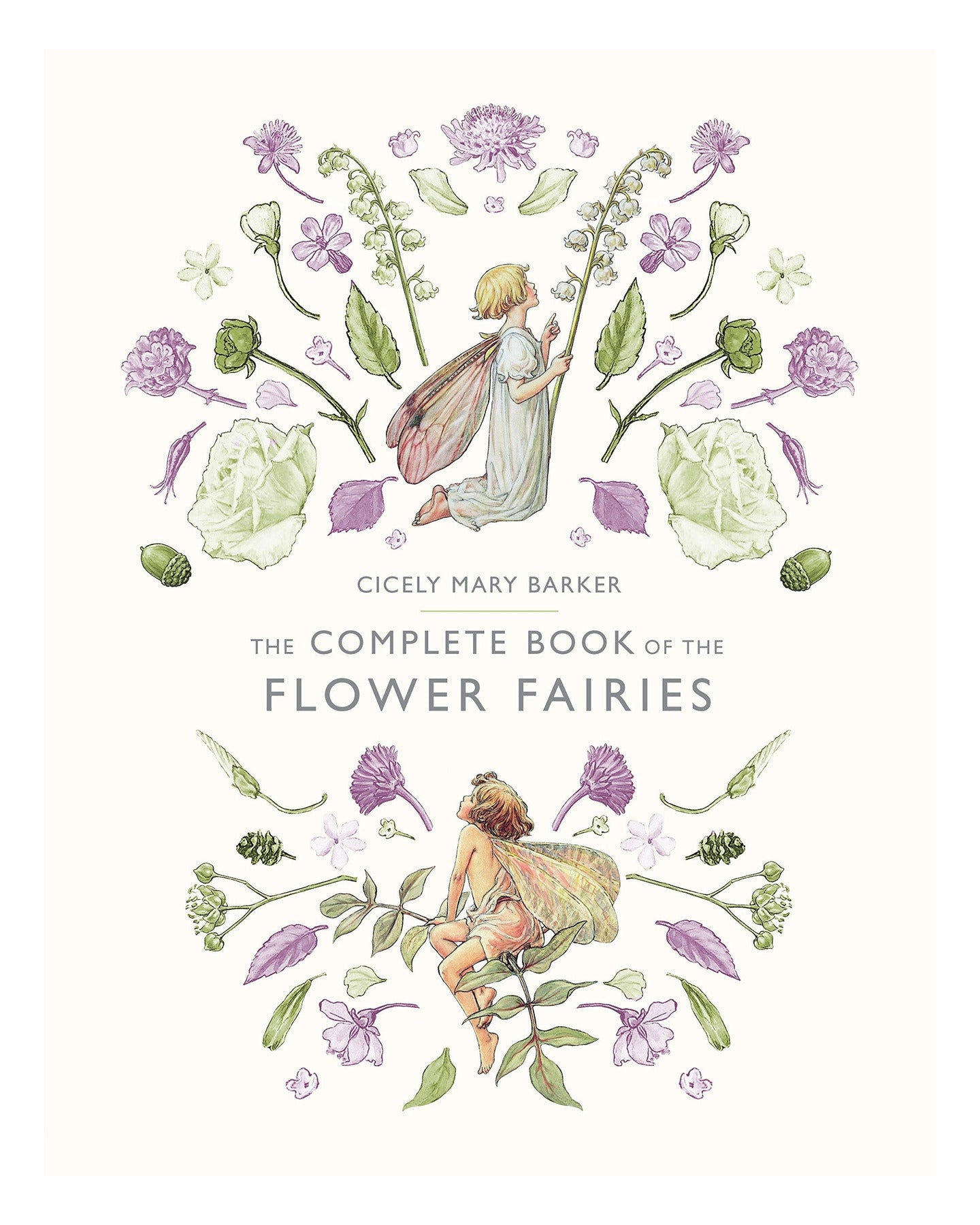 Complete Book of the Flower Fairies by Cicely Mary Barker