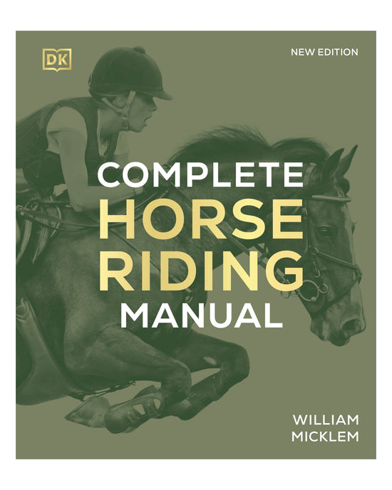 Complete Horse Riding Manual: DK