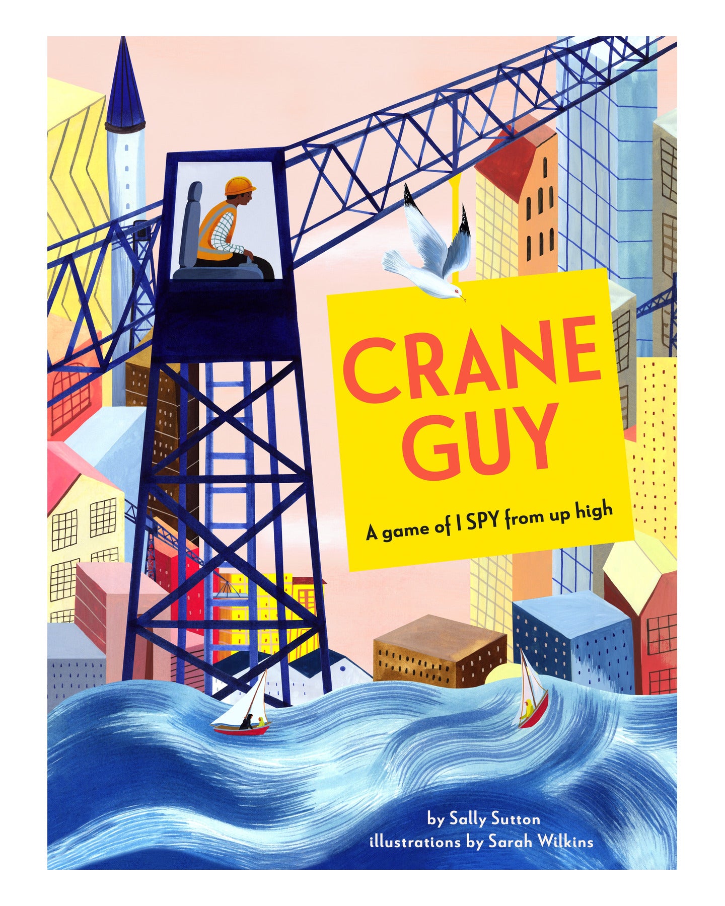 Crane Guy by Sally Sutton