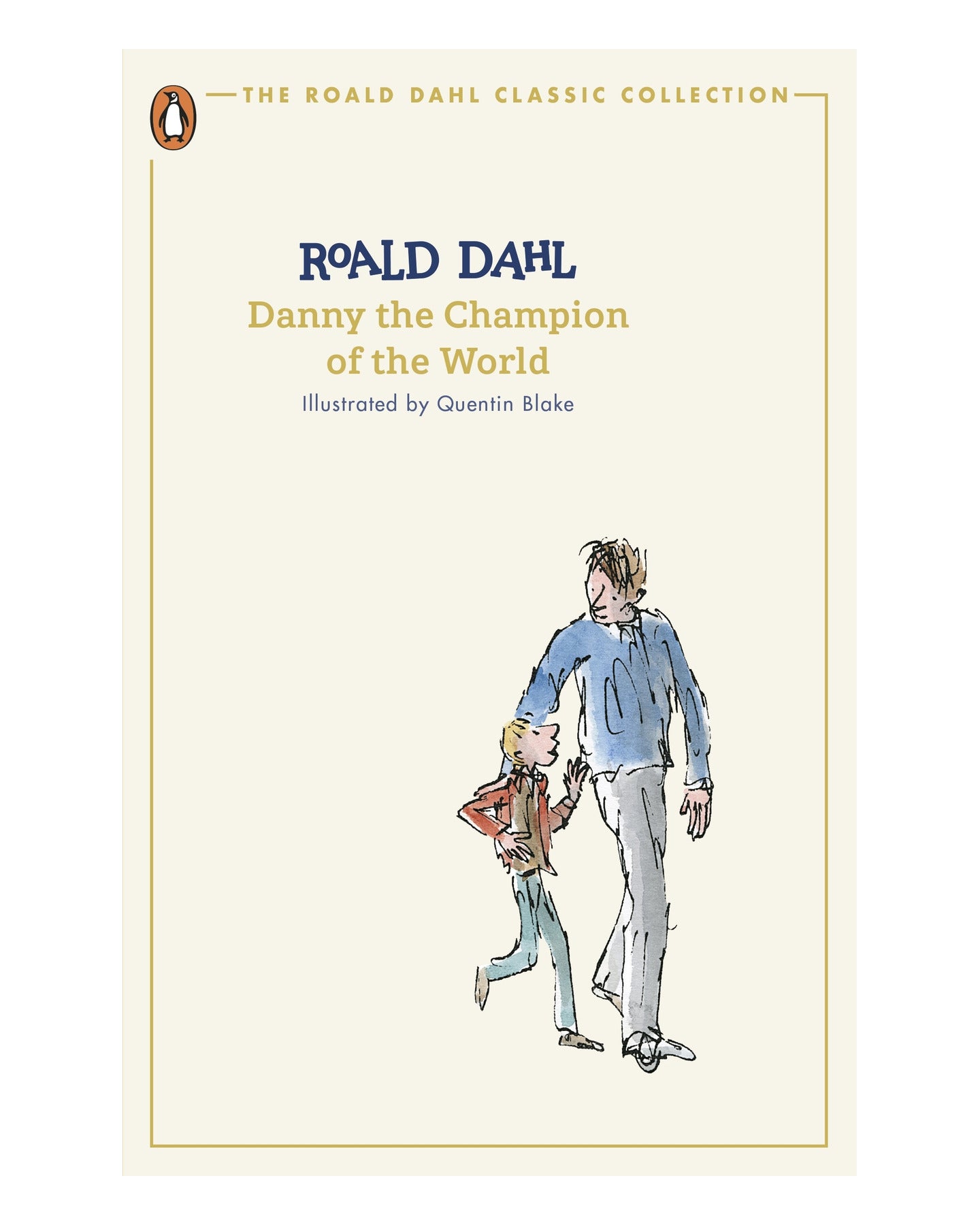Danny the Champion of the World by Roald Dahl