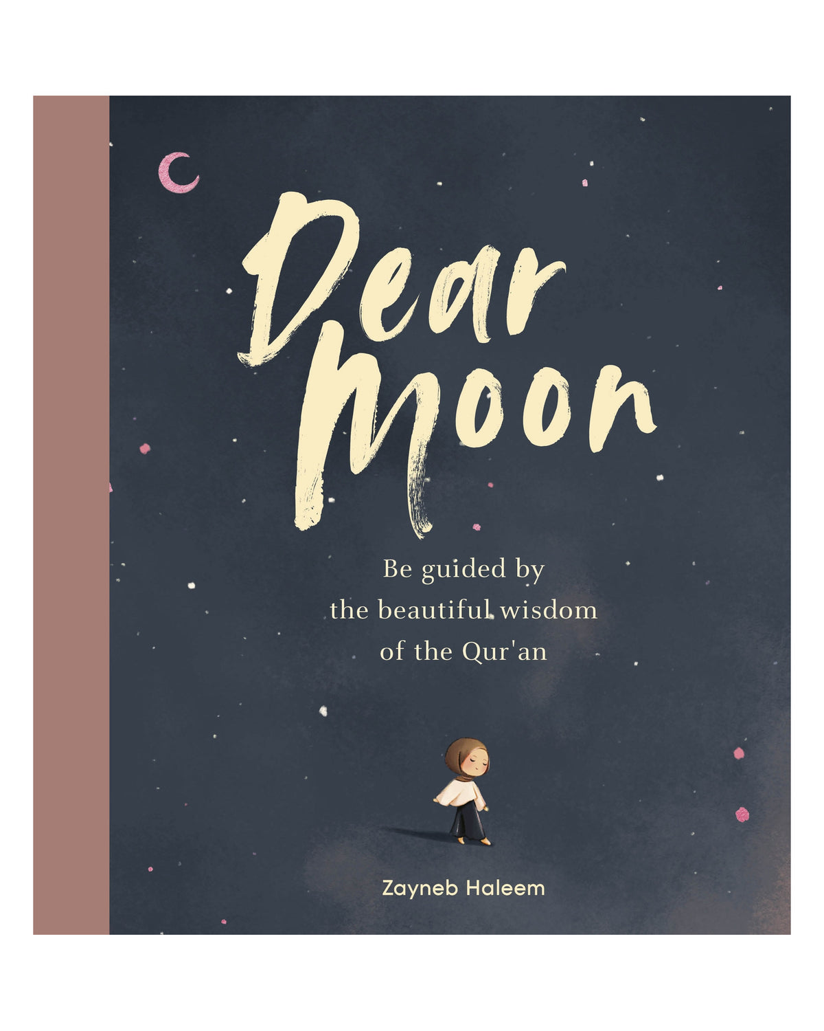 Dear Moon by Zayneb Haleem