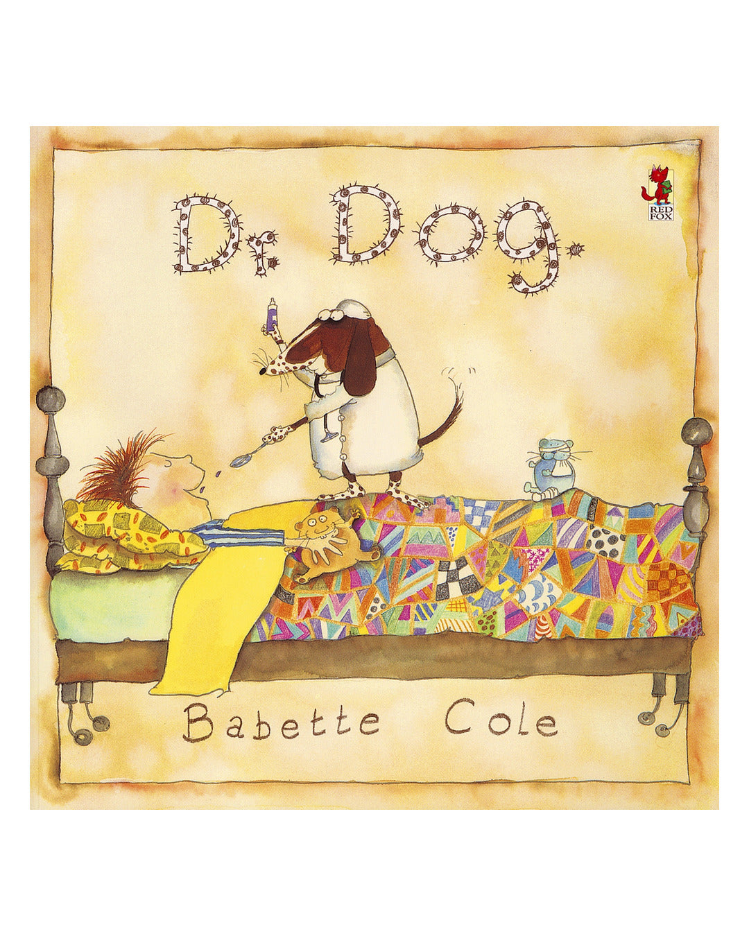 Dr Dog by Babette Cole