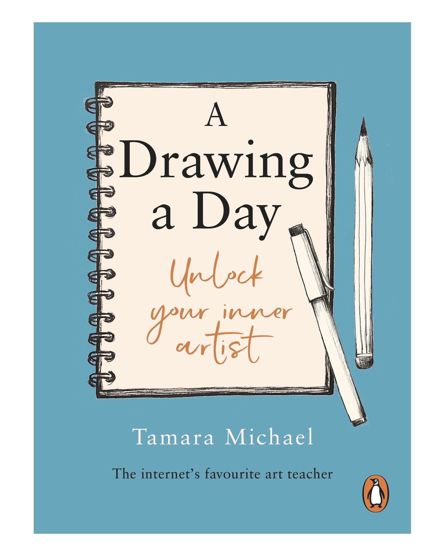 Drawing a Day; A by Tamara Michael