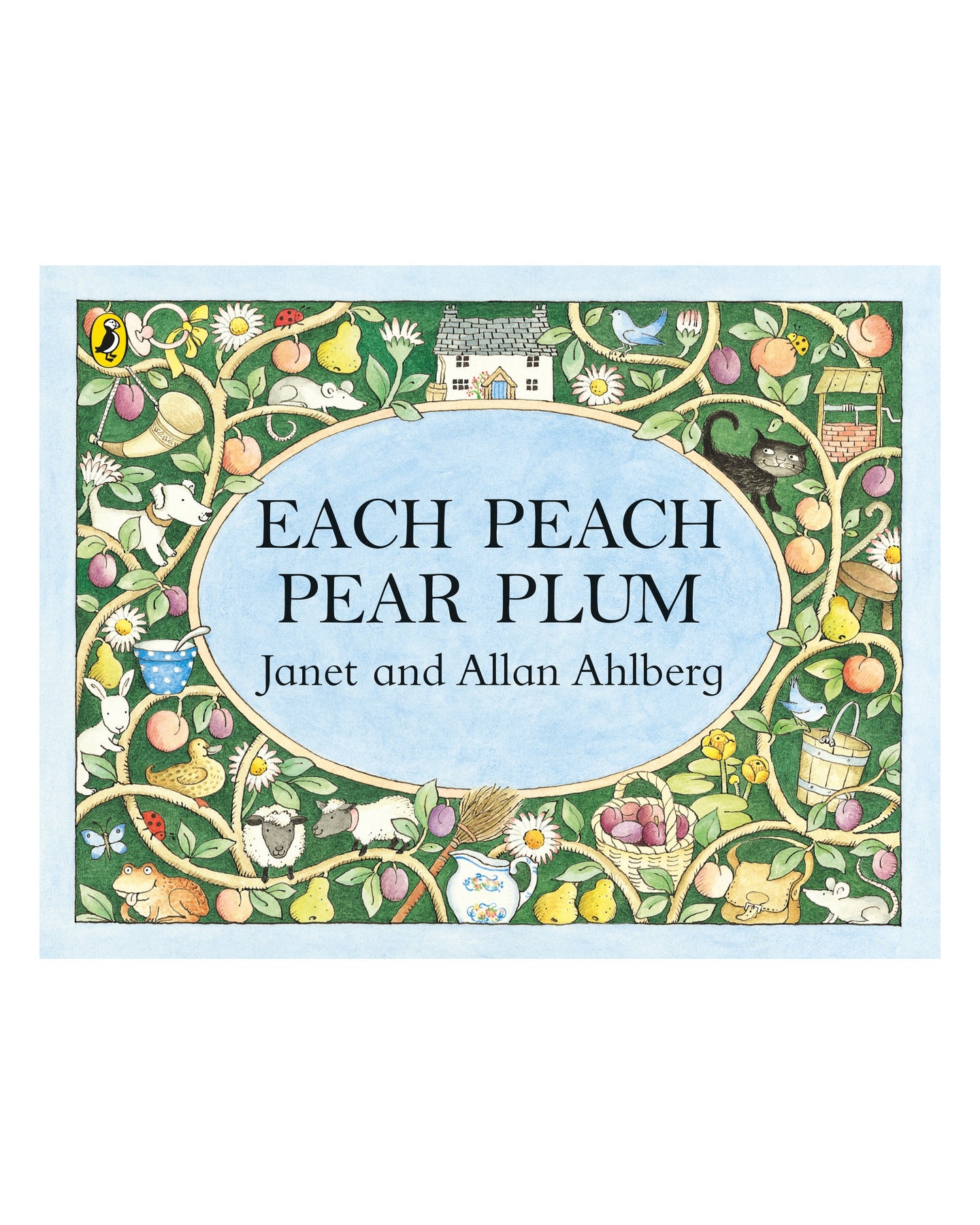 Each Peach Pear Plum: Allan Ahlberg Janet Ahlberg