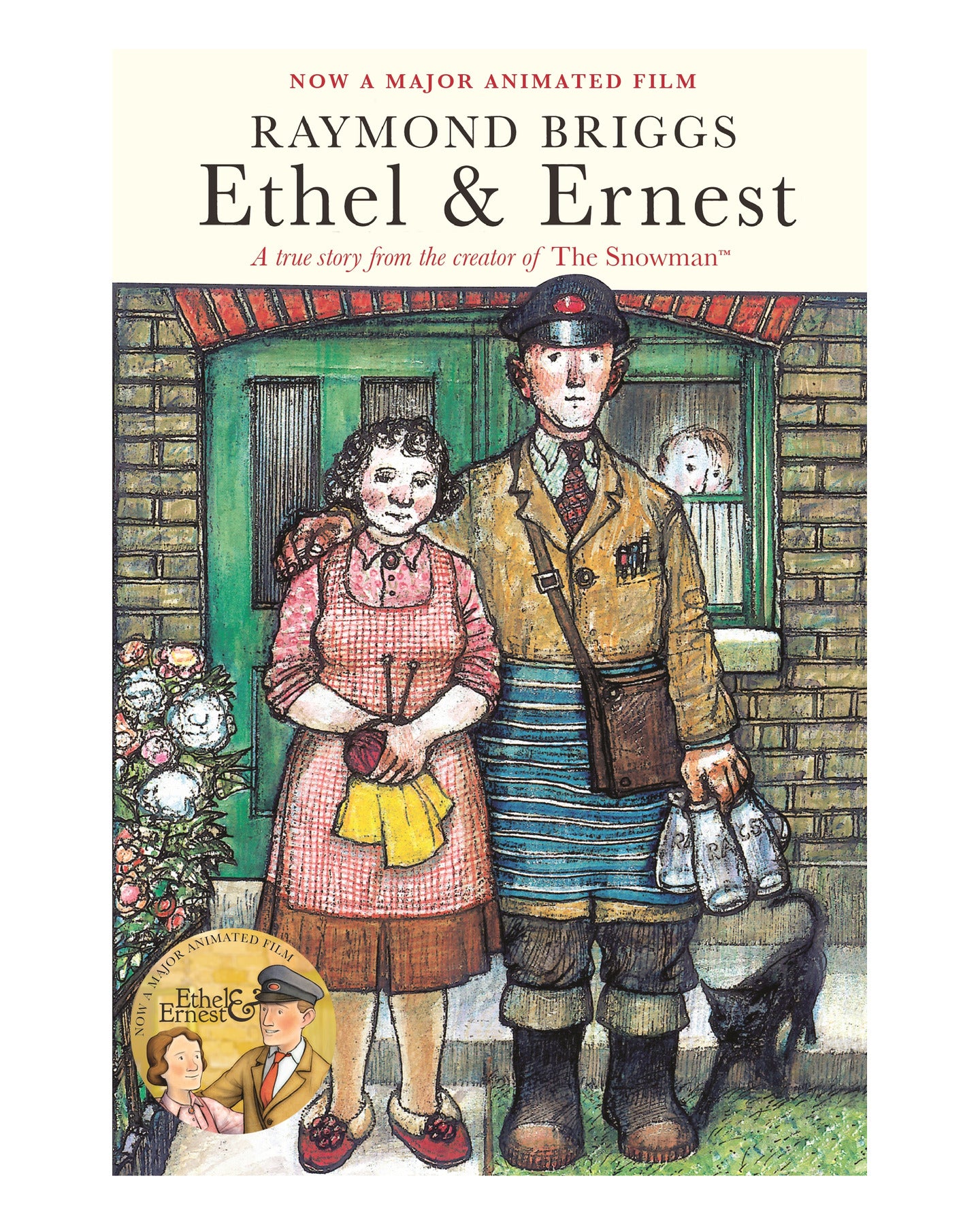 Ethel & Ernest by Raymond Briggs