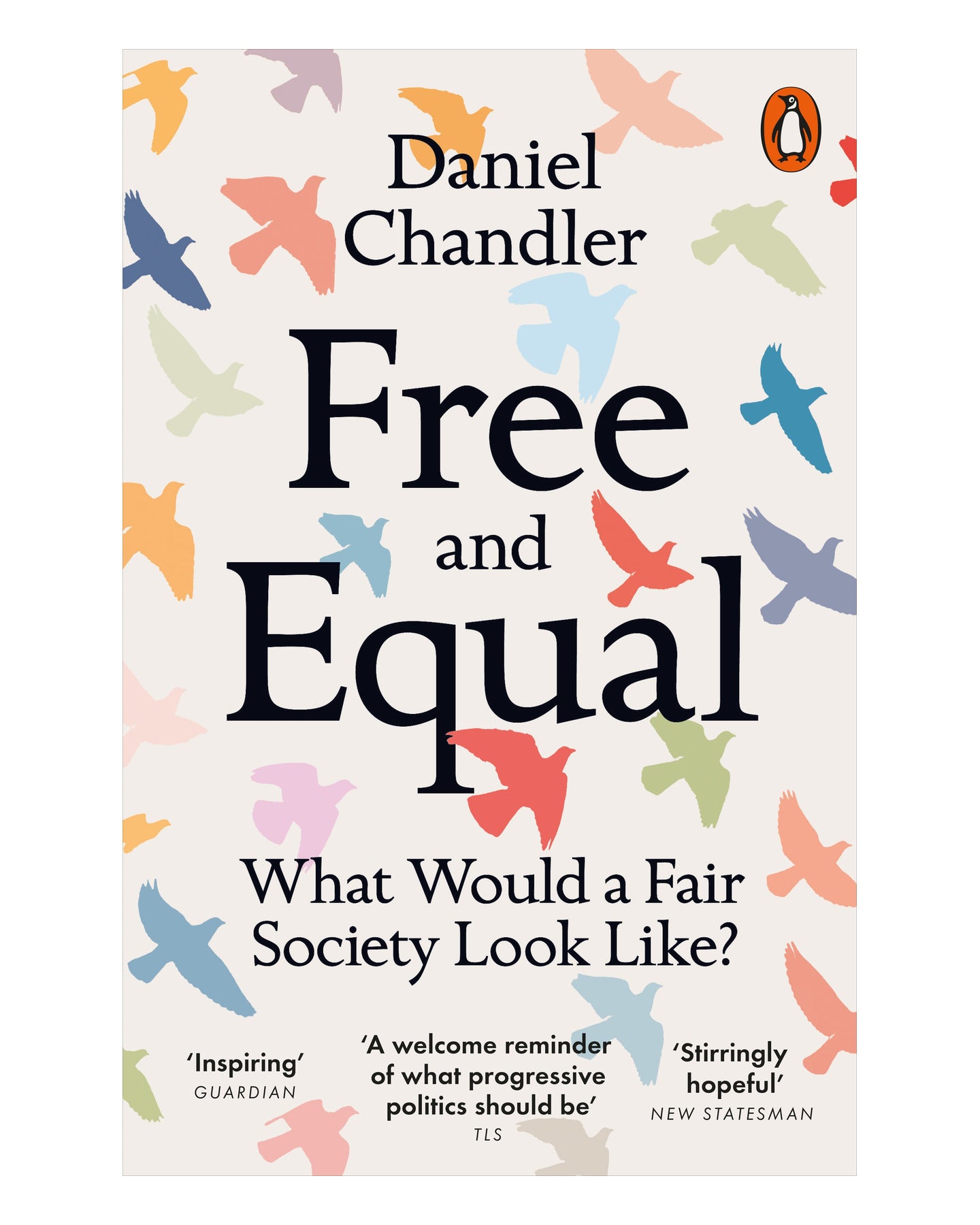 Free and Equal by Daniel Chandler