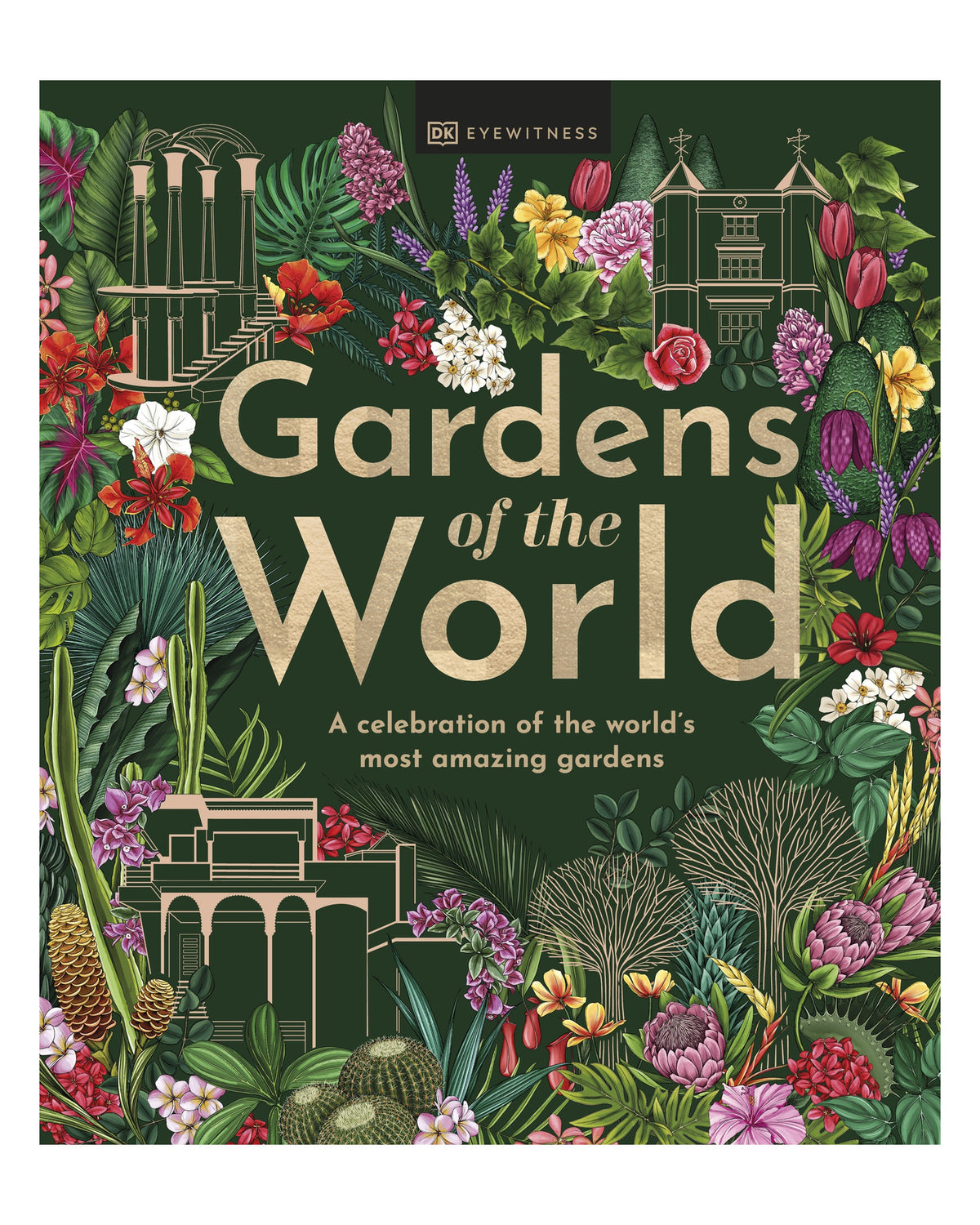 Gardens of the World DK