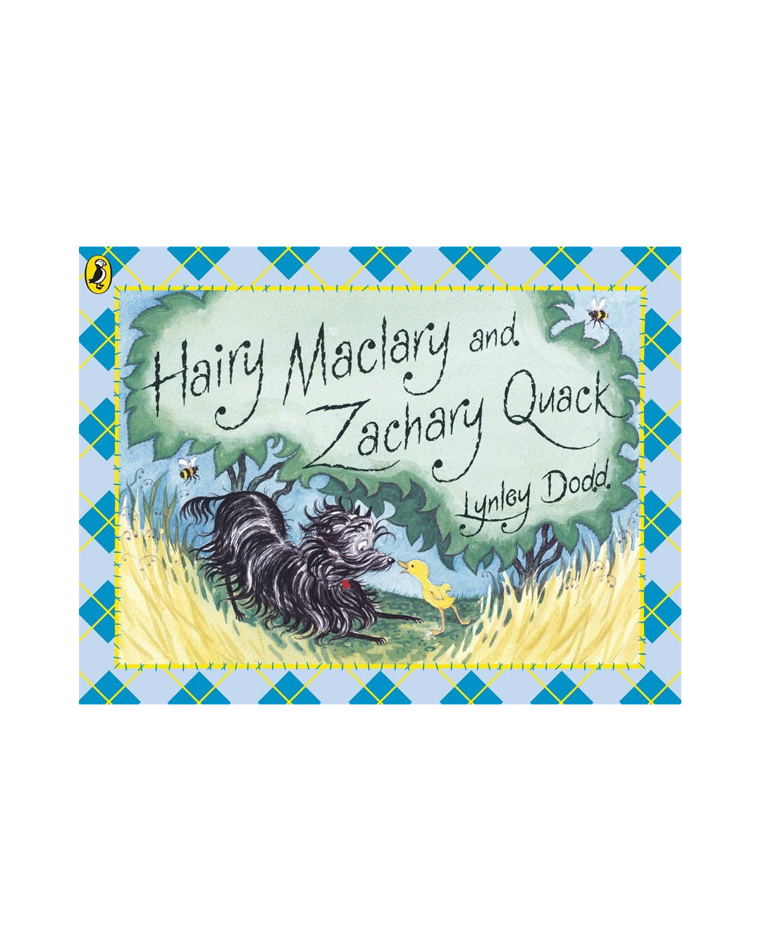 Hairy Maclary and Zachary Quack by Lynley Dodd