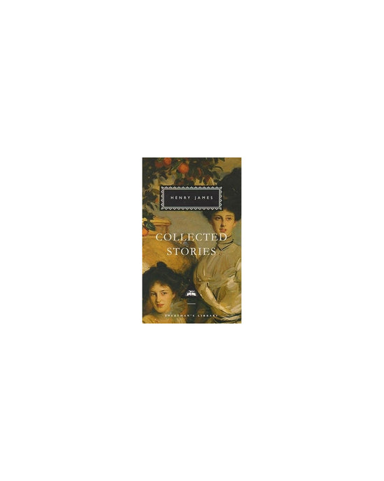 Henry James Collected Stories