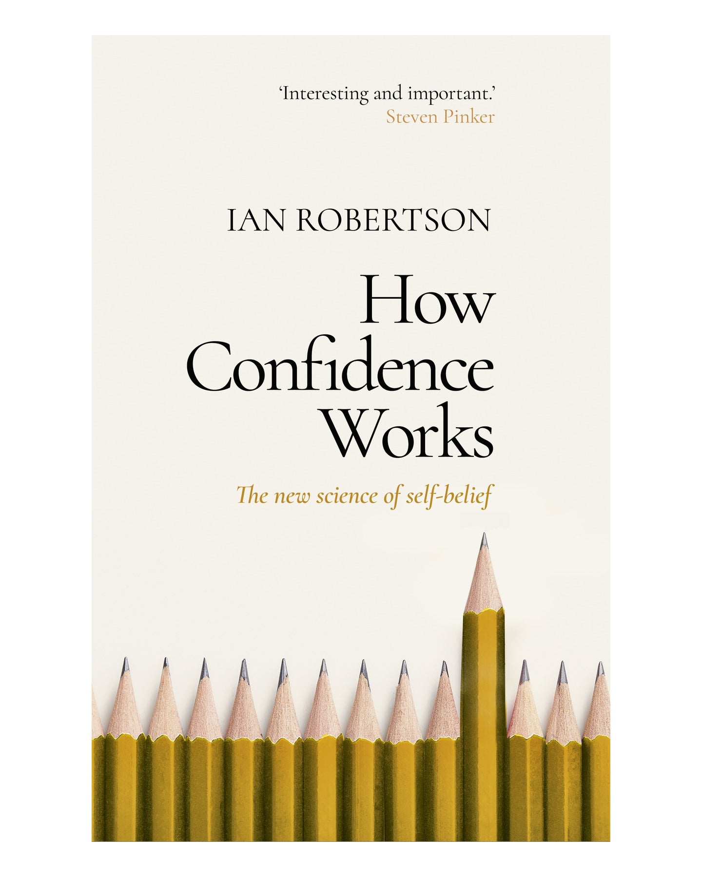 How Confidence Works by Ian Robertson